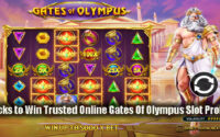 Tricks to Win Trusted Online Gates Of Olympus Slot Profits